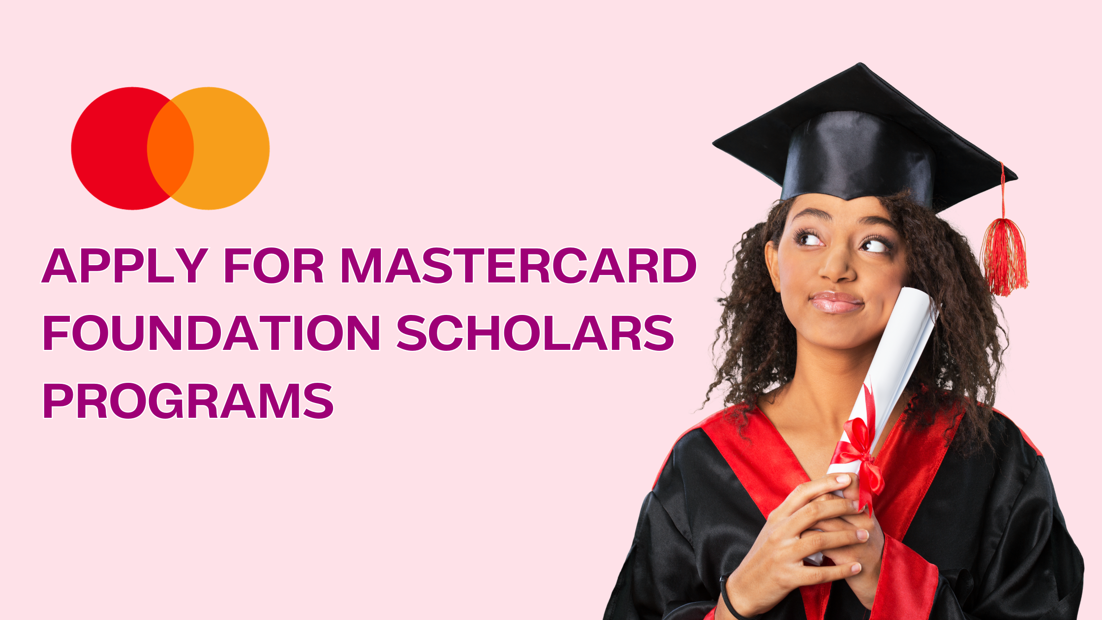 2024 Mastercard Foundation, Cambridge University Masters Scholarship
