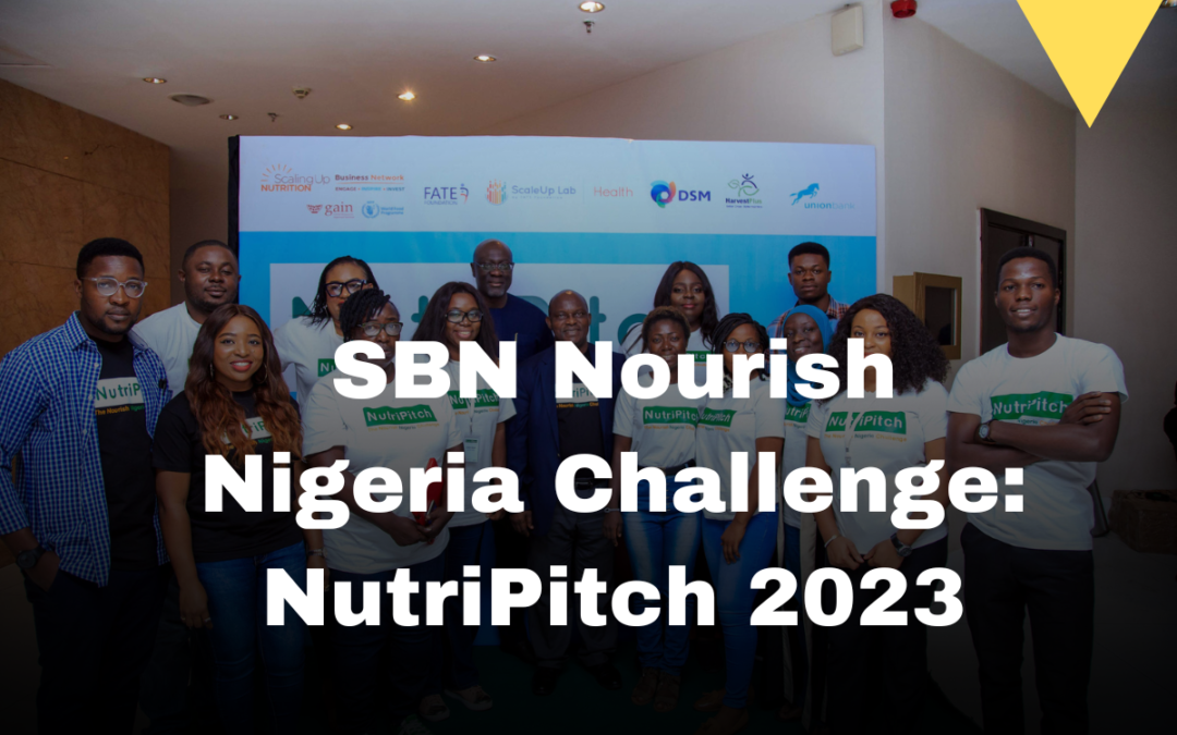 NutriPitch 2023 | SBN-Fate Foundation Nourish Nigeria Challenge