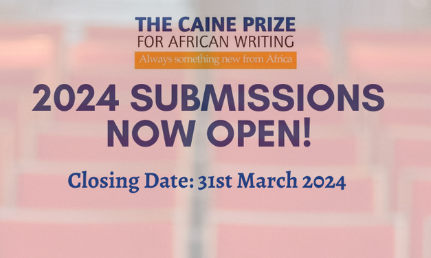 2024 Caine Prize for African Writing Entry (£10,000 cash prize)